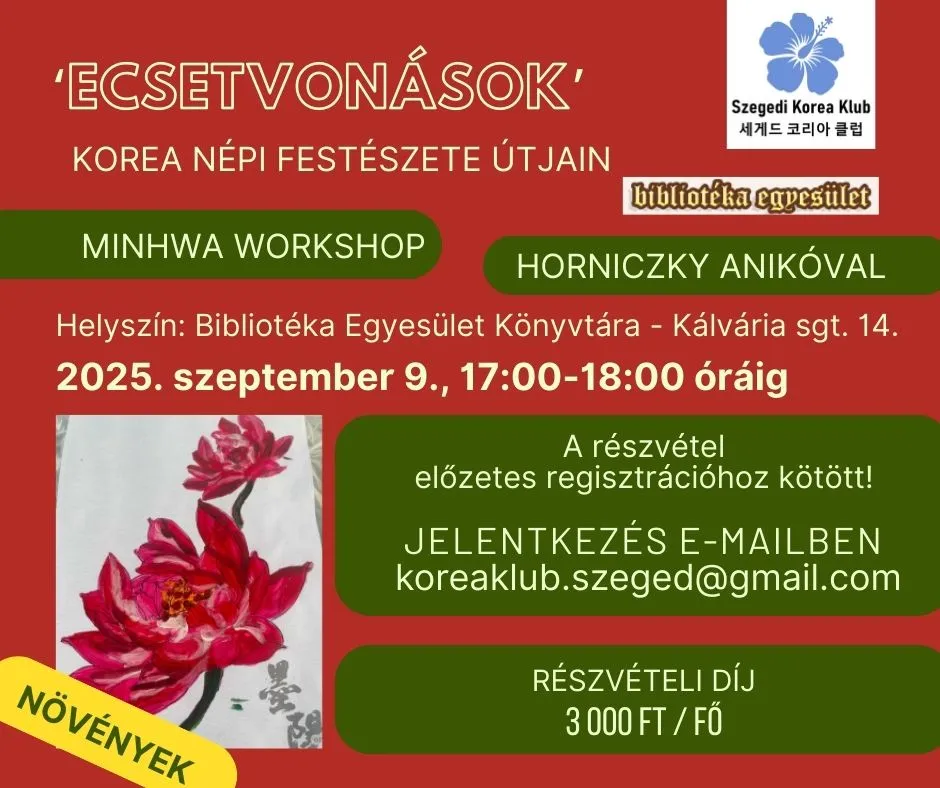 MINHWA WORKSHOP - 'ECSETVONÁSOK' : Korea népi festészete útjain - NÖVÉNYEK